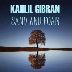 Sand and Foam (MP3-Download) - Gibran, Kahlil