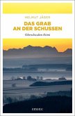 Das Grab an der Schussen (Restauflage)