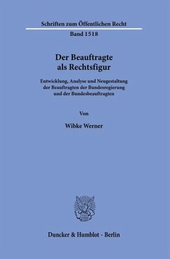 Der Beauftragte als Rechtsfigur. - Werner, Wibke