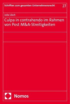 Culpa in contrahendo im Rahmen von Post M&A-Streitigkeiten - Lösch, Julia