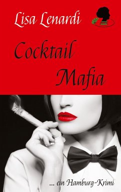 Cocktail Mafia - Lenardi, Lisa