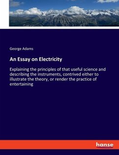 An Essay on Electricity - Adams, George