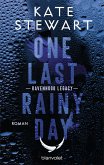 One Last Rainy Day / Ravenhood Legacy Bd.1 (eBook, ePUB)