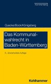 Das Kommunalwahlrecht in Baden-Württemberg (eBook, ePUB)