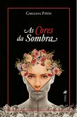 As Cores da Sombra (eBook, ePUB)