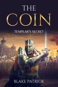 Cover The Coin - Templar's Secret (eBook, ePUB)