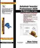 Autodesk Inventor Professional 2020 for Designers, 20th Edition (eBook, ePUB)