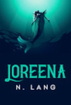 Loreena (The Chronicle Gate saga, #4) (eBook, ePUB) - Lang, N.