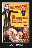 Nonsense on Stilts: The Gettysburg Address & Lincoln's Imaginary Nation (eBook, ePUB)