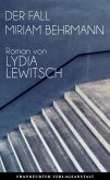 Der Fall Miriam Behrmann (eBook, ePUB)