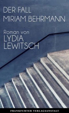 Der Fall Miriam Behrmann (eBook, ePUB) - Lewitsch, Lydia