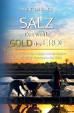 Salz - Das weiße Gold der Erde (eBook, ePUB)