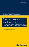 Das Kommunalwahlrecht in Baden-Württemberg (eBook, PDF)