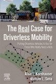 The Real Case for Driverless Mobility (eBook, ePUB)
