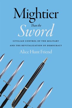 Mightier Than the Sword (eBook, PDF) - Friend, Alice Hunt