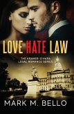 Love Hate Law (eBook, ePUB)