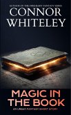 The Magic In The Book: An Urban Fantasy Short Story (The Cato Dragon Rider Fantasy Series) (eBook, ePUB)