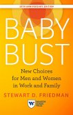 Baby Bust, 10th Anniversary Edition (eBook, ePUB)
