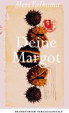 Deine Margot (eBook, ePUB)