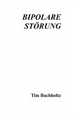 Bipolare Störung (eBook, ePUB) Bipolare Störung (eBook, ePUB)