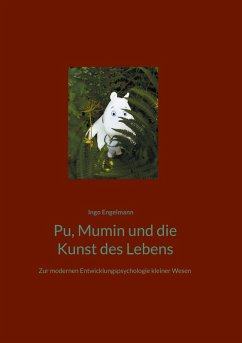 Pu, Mumin und die Kunst des Lebens (eBook, ePUB)