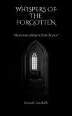 Whispers of the Forgotten (eBook, ePUB) Whispers of the Forgotten (eBook, ePUB)