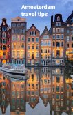 Amsterdam travel tips (Travel guides, #5) (eBook, ePUB)