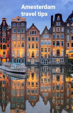 Cover Amsterdam travel tips (Travel guides, #5) (eBook, ePUB)