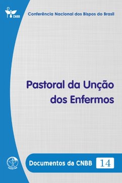 Cover Pastoral da Unção dos Enfermos - Documentos da CNBB 14 - Digital (eBook, ePUB)