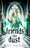 Friends Like Dust (Army Brat Hauntings, #3) (eBook, ePUB)