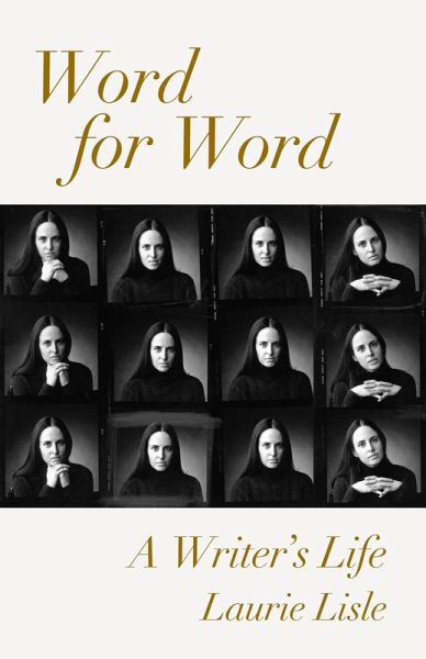 Word for Word: A Writer's Life (eBook, ePUB) Word for Word: A Writer's Life (eBook, ePUB)