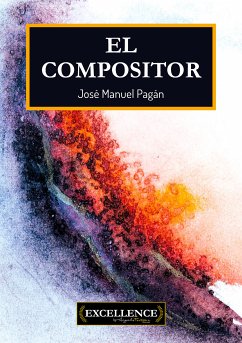 El compositor (eBook, ePUB) - Pagán, José Manuel