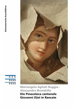 Die Pinacoteca cantonale Giovanni Züst in Rancate (eBook, ePUB) - Agliati Ruggia, Mariangela; Brambilla, Alessandra