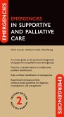 Emergencies in Supportive and Palliative Care (eBook, ePUB)