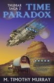 Time Paradox, Thumar Saga 2 (eBook, ePUB) Time Paradox, Thumar Saga 2 (eBook, ePUB)