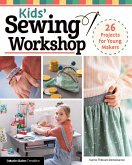 Kids' Sewing Workshop (eBook, ePUB)