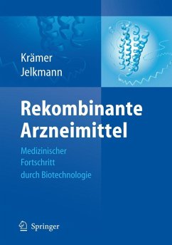 Rekombinante Arzneimittel - medizinischer Fortschritt durch Biotechnologie (eBook, PDF) Cover Rekombinante Arzneimittel - medizinischer Fortschritt durch Biotechnologie (eBook, PDF)