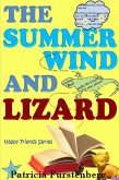 The Summer Wind and Lizard, Happy Friends Series (eBook, ePUB)