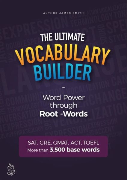 The Ultimate Vocabulary Builder (eBook, ePUB) The Ultimate Vocabulary Builder (eBook, ePUB)
