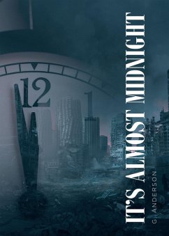 It's Almost Midnight (eBook, ePUB) - Anderson, G.