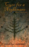 Cure for a Nightmare (The True Volition Hexalogy, #4) (eBook, ePUB)