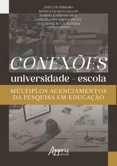 Cover Conexões Universidade-Escola: Múltiplos Agenciamentos da Pesquisa em Educação (eBook, ePUB)