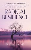Radical Resilience (eBook, ePUB) Radical Resilience (eBook, ePUB)