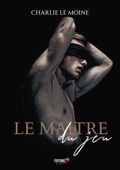 Le maitre du jeu (eBook, ePUB) - Le Moine, Charlie