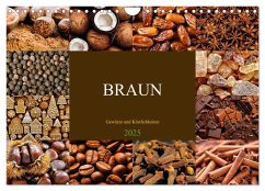 BRAUN - Gewürze und Köstlichkeiten (Wandkalender 2025 DIN A4 quer), CALVENDO Monatskalender