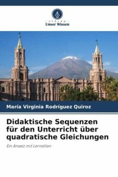 Didaktische Sequenzen für den Unterricht über quadratische Gleichungen - Rodríguez Quiroz, María Virginia