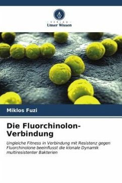 Die Fluorchinolon-Verbindung - Fuzi, Miklos