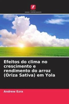 Efeitos do clima no crescimento e rendimento do arroz (Oriza Sativa) em Yola - Ezra, Andrew