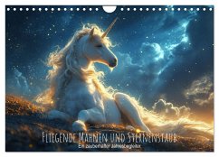 Fliegende Mähnen und Sternenstaub - Ein zauberhafter Jahresbegleiter (Wandkalender 2025 DIN A4 quer), CALVENDO Monatskalender - Calvendo;artefacti