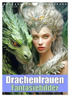 Drachenfrauen - Fantasiebilder (Wandkalender 2025 DIN A4 hoch), CALVENDO Monatskalender - Calvendo;Brunner-Klaus, Liselotte